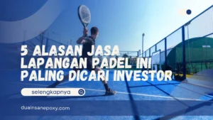 Jasa Lapangan Padel