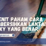 Cara Membersihkan Lantai Epoxy