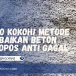 Metode Perbaikan Beton Keropos