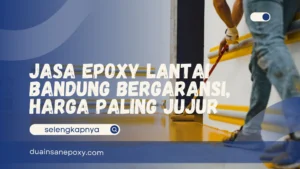 Jasa Epoxy Lantai Bandung