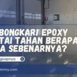 Epoxy Lantai Tahan Berapa Lama