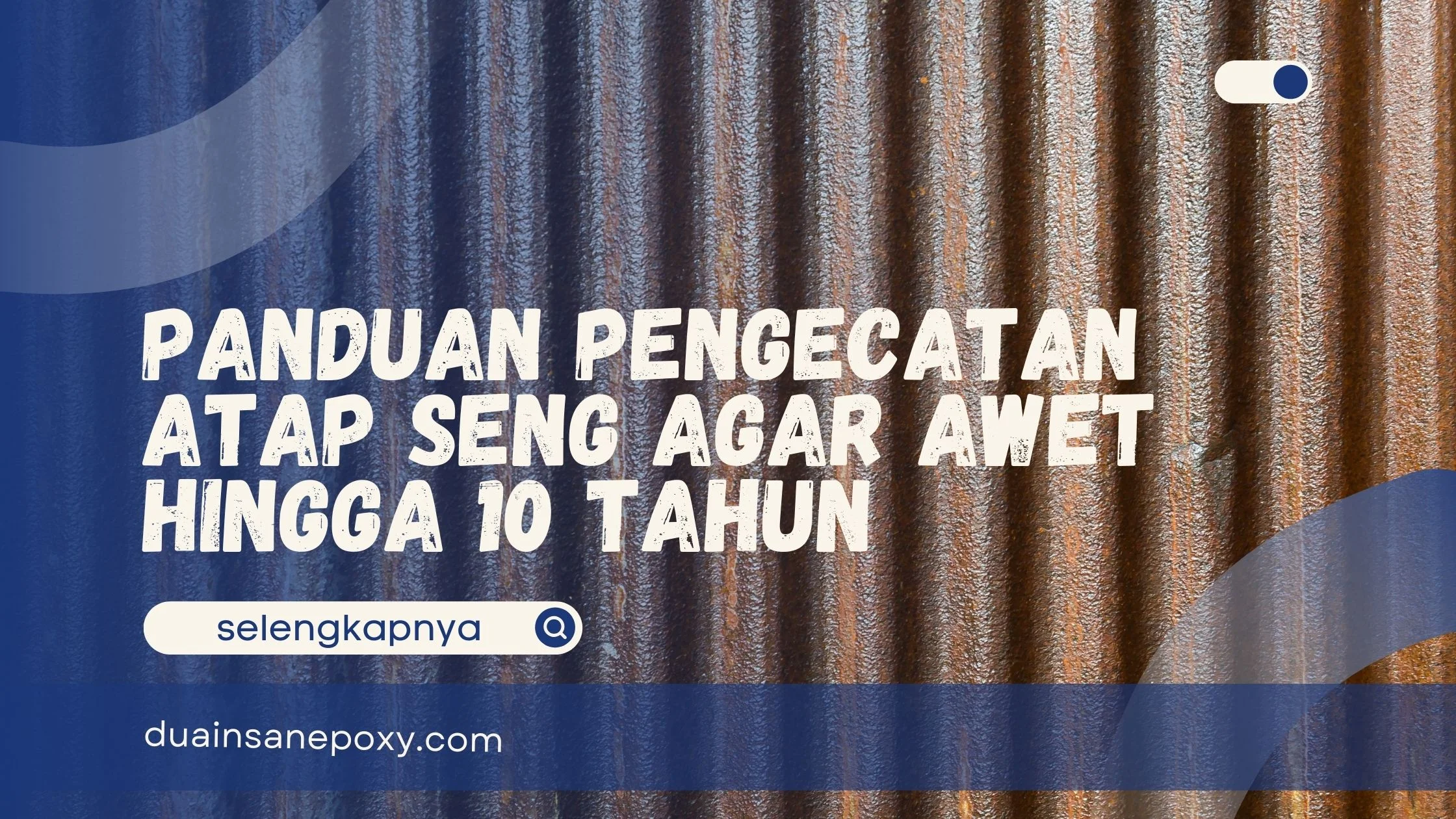 Pengecatan Atap Seng