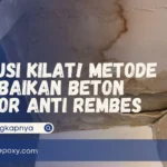 Metode Perbaikan Beton Bocor