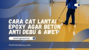Cara Cat Lantai Epoxy