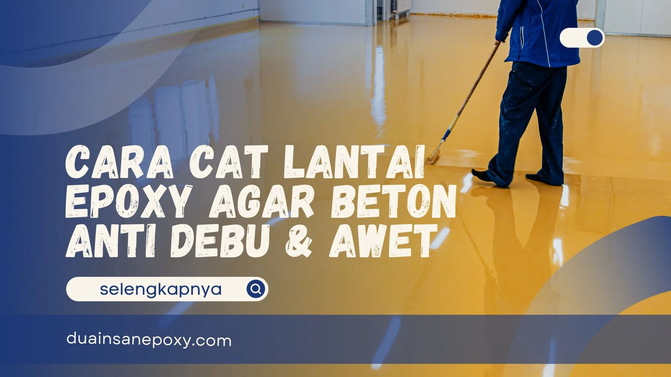 Cara Cat Lantai Epoxy