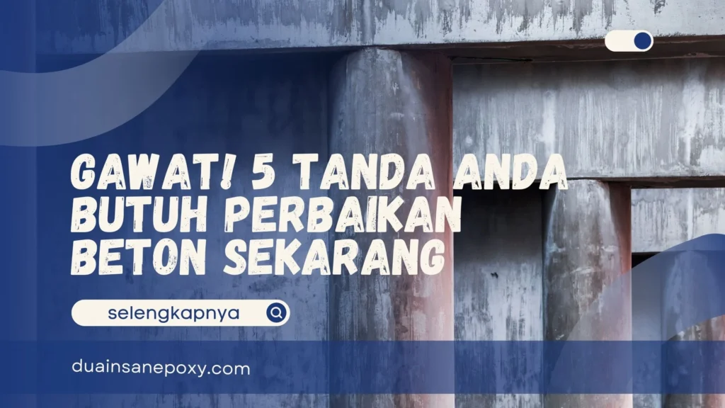 Perbaikan Beton