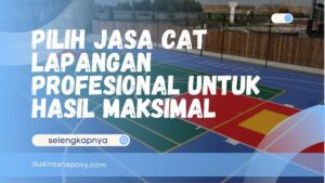 Jasa Cat Lapangan