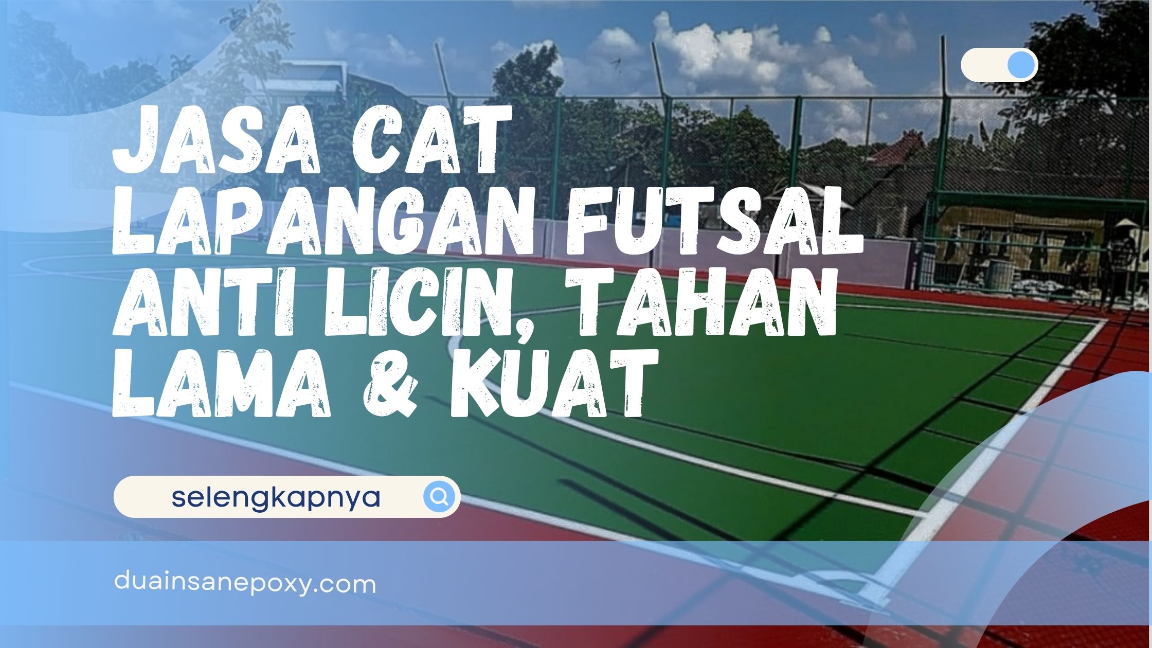 Jasa Cat Lapangan Futsal