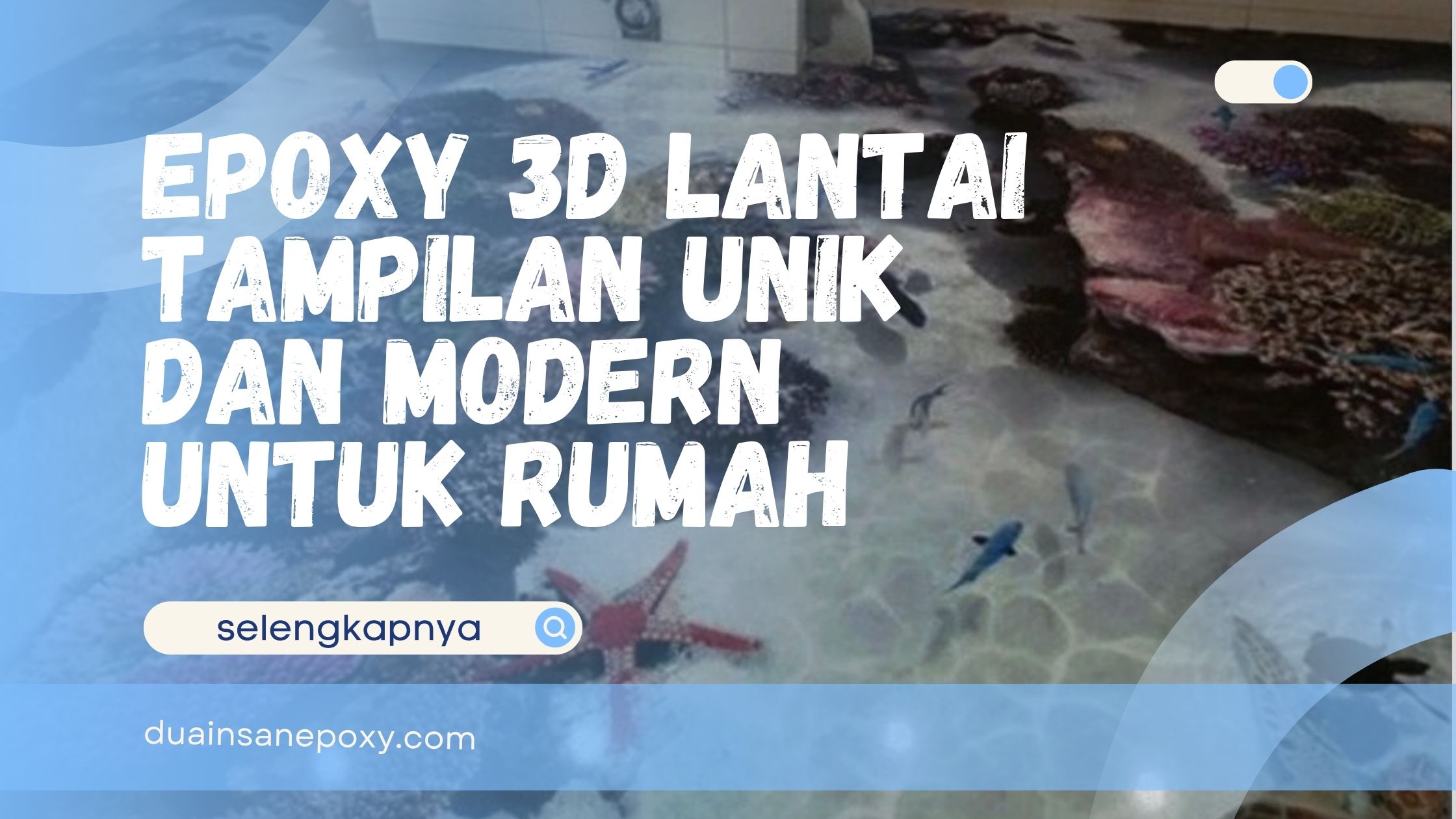 Epoxy 3D Lantai