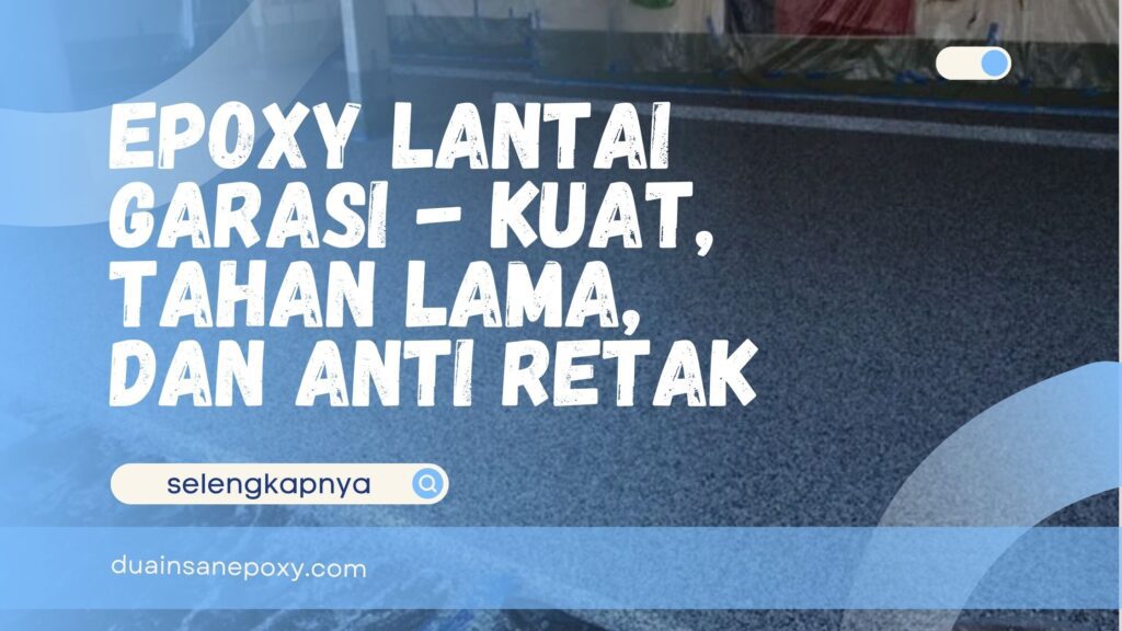 Epoxy Lantai Garasi