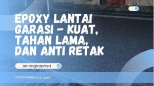 Epoxy Lantai Garasi