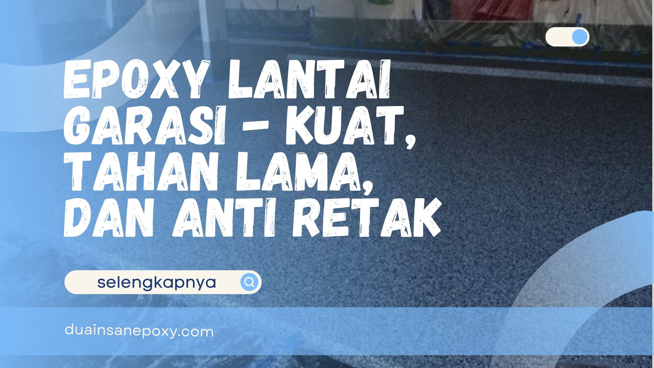 Epoxy Lantai Garasi