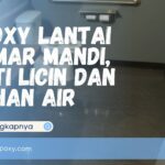 Epoxy Lantai Kamar Mandi