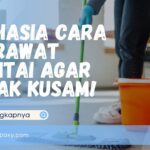 Cara Merawat Lantai