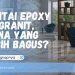 Lantai Epoxy vs Granit