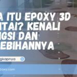 Apa Itu Epoxy 3D Lantai