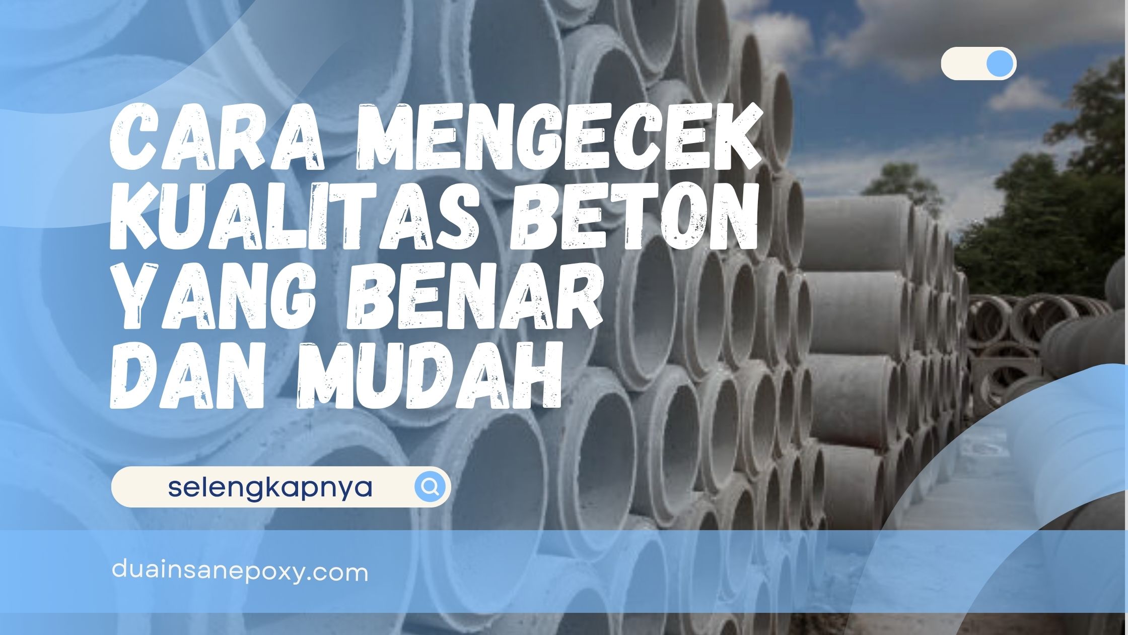 Cara Mengecek Kualitas Beton